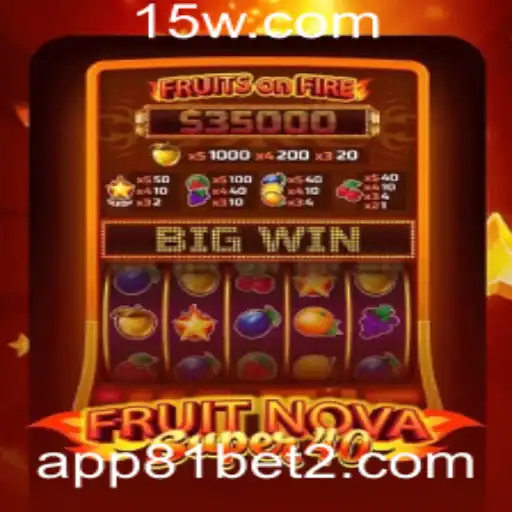 Descubra o Mundo de FruitNovaSuper40: Um Mergulho em Emoção e Estratégia